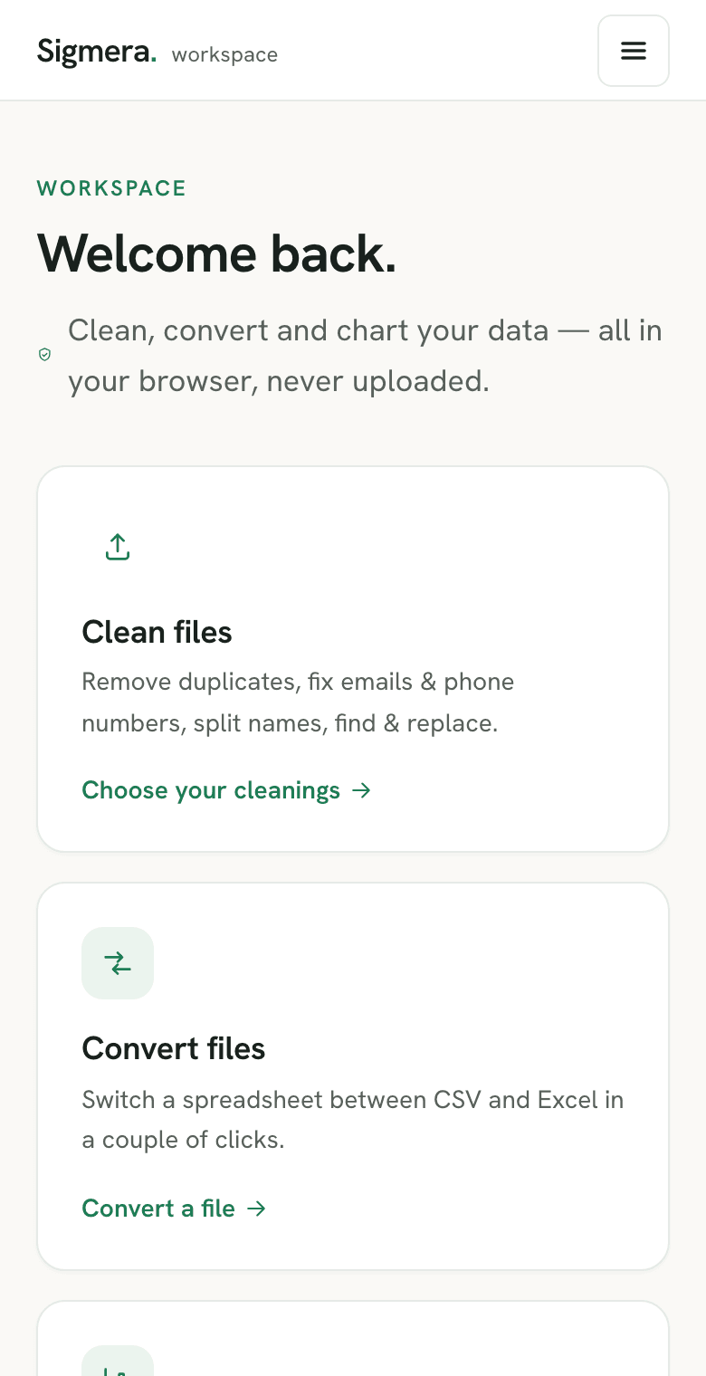 Sigmera workspace dashboard showing clean, convert and visualize